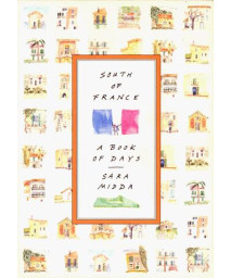 Sara Midda's Book of Days from the South of France