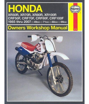 Honda XR50R-XR100R, CRF50F-CRF100F, 1985 Thru 2007 (Owners' Workshop Manual)