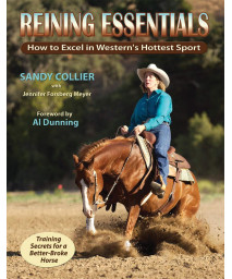 Reining Essentials: How to Excel in Western's Hottest Sport