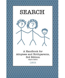 Search: A Handbook for Adoptees and Birthparents