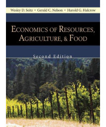 Economics of Resources, Agriculture, and Food, Second Edition