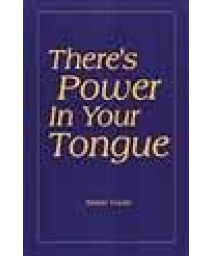 There's Power in Your Tongue      (Paperback)