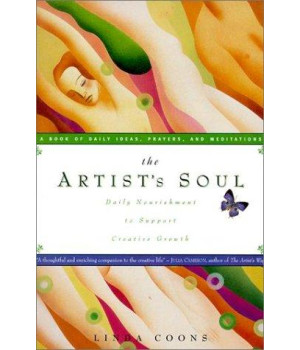 The Artist's Soul: Daily Nourishment to Support Creative Growth