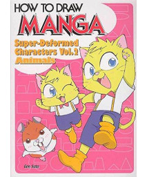 How To Draw Manga Volume 19: Super-Deformed Characters Volume 2: Animals (How to Draw Manga, 19)