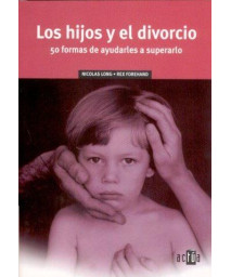 Los Hijos Y El Divorcio