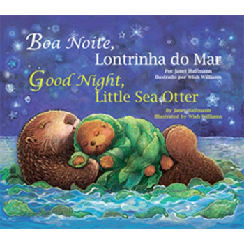 Good Night, Little Sea Otter (Portuguese/English) (Portuguese and English Edition)
