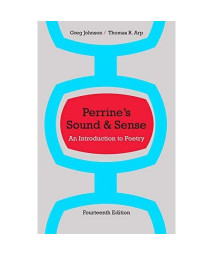 Perrine's Sound and Sense: An Introduction to Poetry (Perrine's Sound & Sense: An Introduction to Poetry)