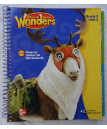 Reading Wonders: Teacher's Edition, Grade 5, Unit 3
