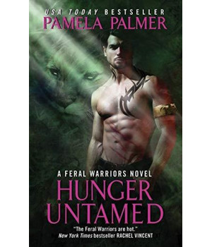 Hunger Untamed: A Feral Warriors Novel (Feral Warriors, 5)