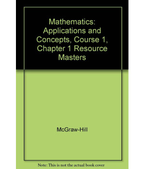 Mathematics: Applications and Concepts, Course 1, Chapter 1 Resource Masters