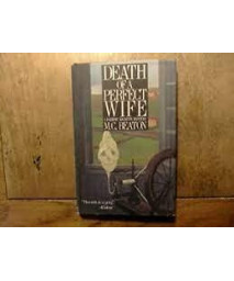 Death of a Perfect Wife (Hamish Macbeth Mysteries, No. 4)