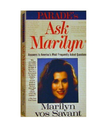 Parades Ask Marilyn (Answers To Americas Most Frequently Asked Questions)