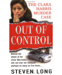 Out of Control (St. Martin's True Crime Library)