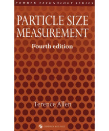 Particle Size Measurement (Powder Technology Series)
