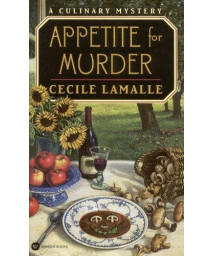 Appetite for Murder: A Culinary Mystery (Culinary Mysteries (Paperback))