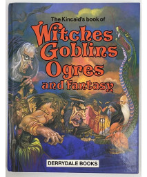 Witches Goblins Ogres & Fantasy