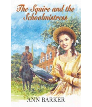 The Squire And the Schoolmistress