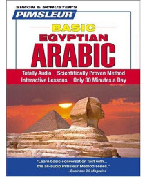 Pimsleur Arabic (Egyptian) Basic Course - Level 1 Lessons 1-10 CD: Learn to Speak and Understand Egyptian Arabic with Pimsleur Language Programs (1)