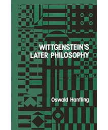 Wittgenstein's Later Philosophy (Suny Studies in Logic and Language)