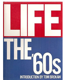 Life: The '60s