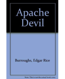 Apache devil (The Gregg Press western fiction series)