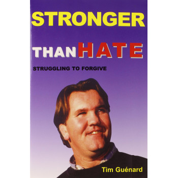 Stronger Than Hate: Struggling to Forgive