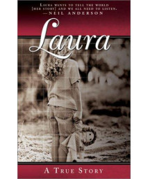 Laura: A True Story