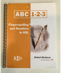 ABC 1-2-3: Fingerspelling and Numbers in ASL