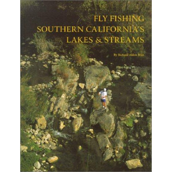 Fly Fishing Southern California's Lakes & Streams