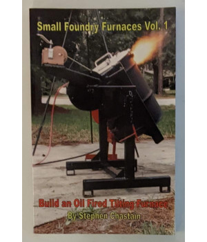 Build an Oil Fired Tilting Furnace (The Small foundry series)