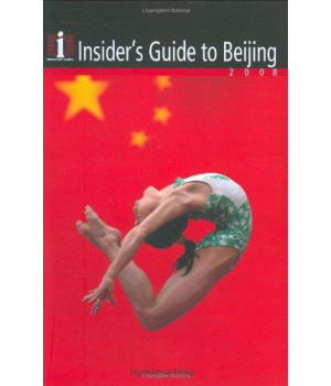 Insider's Guide to Beijing 2008
