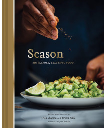 Season: Big Flavors, Beautiful Food (Indian Cookbook, Books about Indian Seasoning, Beautiful Cookbooks)