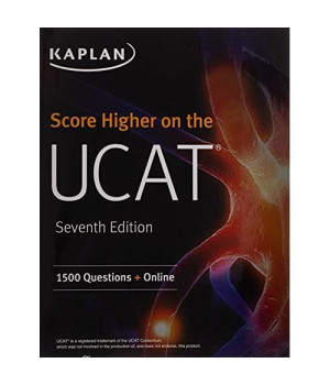 Score Higher On The Ucat: 1500 Questions + Online (Kaplan Test Prep)