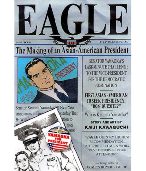 Eagle: The Making of an Asian American President, Book 4