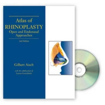 Atlas of Rhinoplasty, Second Edition