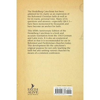 The Heidelberg Catechism, 450Th Anniversary Edition