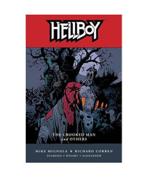Hellboy, Vol. 10: The Crooked Man And Others