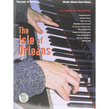 The Isle of Orleans: Music Minus One Piano Deluxe 2-CD Set
