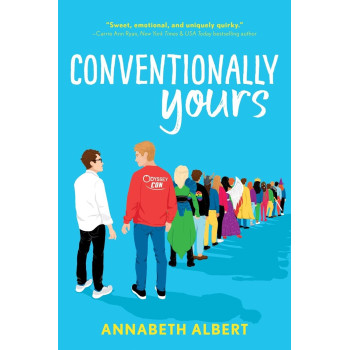 Conventionally Yours: An LGBTQIA Rivals-to-Lovers Road Trip Romance (True Colors, 1)