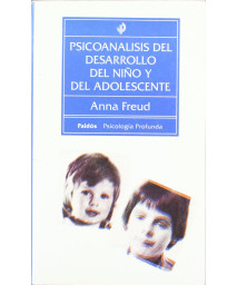 Psicoanalisis del Desarrollo del Nino y del (Spanish Edition)