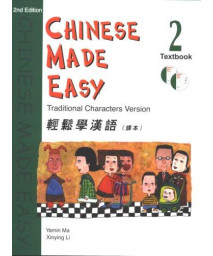 CHINESE MADE EASY TEXTBOOK 2 (WITH CD) - TRADITIONAL (2ND EDITION)