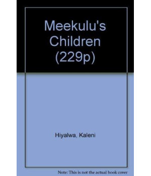 Meekulu's Children (229p)