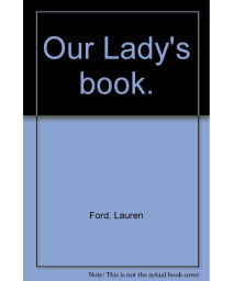 Our Lady's book.