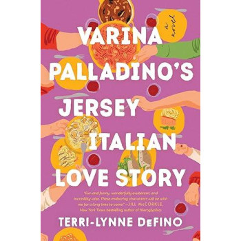 Varina Palladino'S Jersey Italian Love Story: A Novel (Untitled Defino, 2)