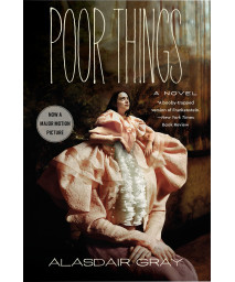 Poor Things [Movie Tie-In]: A Novel