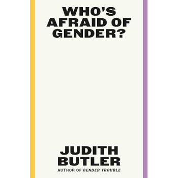 Who'S Afraid Of Gender?