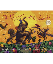 The Carnival Of The Animals (Book & Cd)