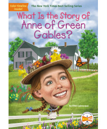 What Is The Story Of Anne Of Green Gables?