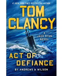 Tom Clancy Act Of Defiance (A Jack Ryan Novel)