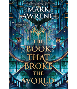 The Book That Broke The World (The Library Trilogy)